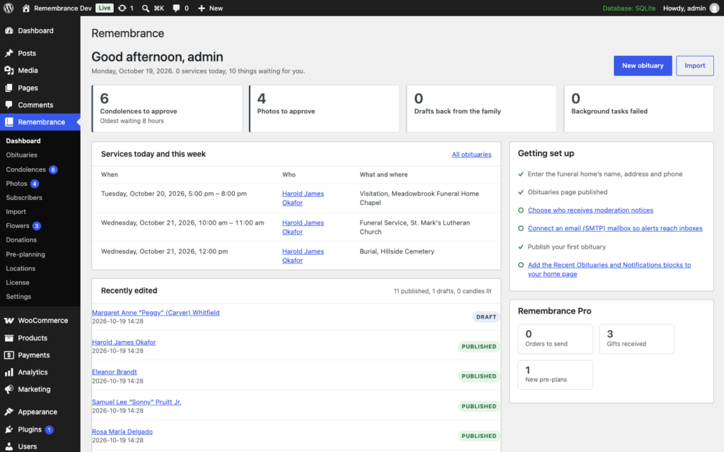 Remembrance, The director's dashboard: today's services, what needs attention, recent edits and a setup checklist.