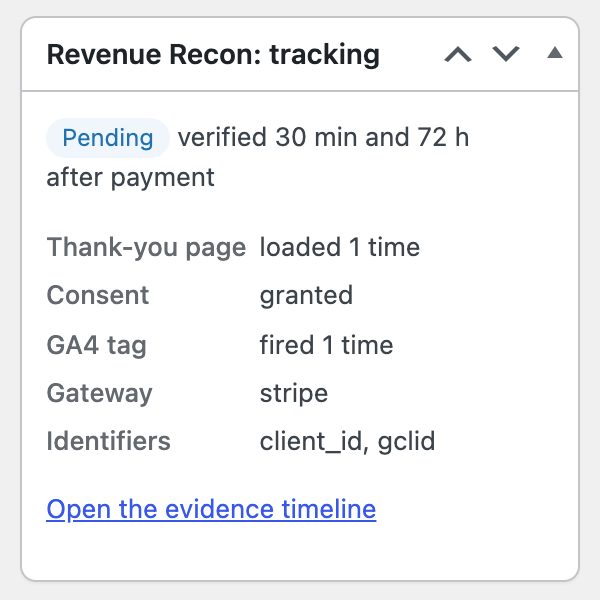 Revenue Recon, The tracking box on a WooCommerce order: verdict, thank-you page, consent, tag fires, gateway and identifiers.