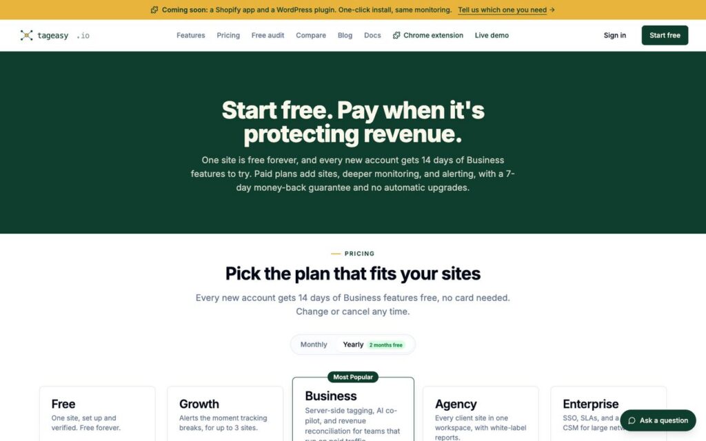 TagEasy, Plans. One site is free forever; paid plans add sites, deeper monitoring and alerting.